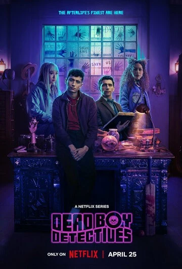 Детективы с того света (Dead Boy Detectives)