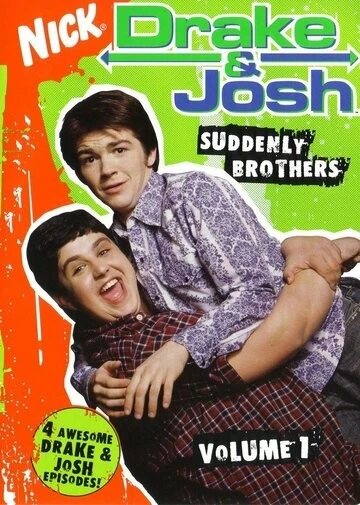 Дрейк и Джош (Drake & Josh)