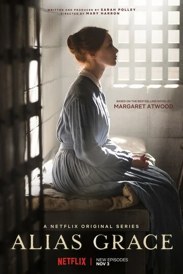 Она же Грэйс (Alias Grace)