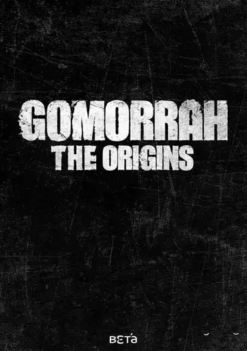 Гоморра: Истоки 